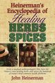 Heinerman's Encyclopedia of Healing Herbs & Spices, Heinerman John