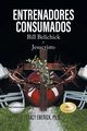 Entrenadores Consumados, Emerick Ph. D. Tracy