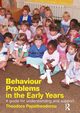 Behaviour Problems in the Early Years, Papatheodorou Theodora