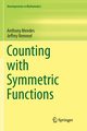 Counting with Symmetric Functions, Remmel Jeffrey