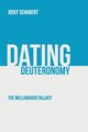 Dating Deuteronomy, Schubert Josef