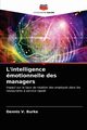 L'intelligence motionnelle des managers, Burke Dennis V.