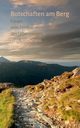 Botschaften am Berg, Rschmann Doris