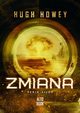 Zmiana, Howey Hugh