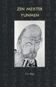 Zen Meister Yunmen, App Urs