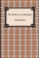 The Works of Archimedes, Archimedes
