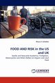 Food and Risk in the Us and UK, Scholten Bruce A.