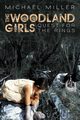 The Woodland Girls, Miller Mike