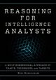 Reasoning for Intelligence Analysts, Hendrickson Noel