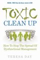 Toxic Clean Up, Day Teresa