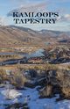 Kamloops Tapestry, 