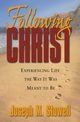 FOLLOWING CHRIST SC, STOWELL JOSEPH M