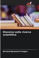 Discorso sulla ricerca scientifica, Djoumessi Tongmo Bernard