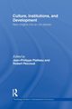 Culture, Institutions, and Development, 