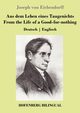 Aus dem Leben eines Taugenichts / From the Life of a Good-for-nothing, Eichendorff Joseph von
