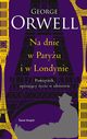 Na dnie w Paryu i w Londynie (edycja kolekcjonerska), Orwell George