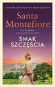 Smak szczcia, Montefiore Santa