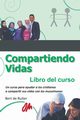 Compartiendo vidas, de Ruiter Bert