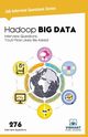 Hadoop BIG DATA Interview Questions You'll Most Likely Be Asked, Publishers Vibrant