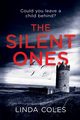 The Silent Ones, Coles Linda