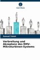 Verbreitung und Akzeptanz des RMV-Mikroturbinen-Systems, Yakah Samuel