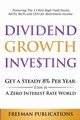 Dividend Growth Investing, Publications Freeman