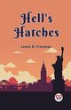 Hell's Hatches, R. Freeman Lewis