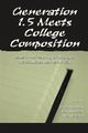 Generation 1.5 Meets College Composition, 