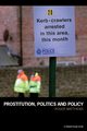 Prostitution, Politics & Policy, Matthews Roger