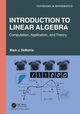 Introduction To Linear Algebra, DeBonis Mark J.