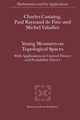 Young Measures on Topological Spaces, Castaing Charles