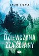 Dziewczyna zza ciany, Gale Camille