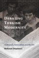 Debating Turkish Modernity, Demeci Mehmet