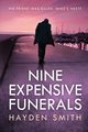 Nine Expensive Funerals, Smith Hayden