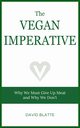 The Vegan Imperative, Blatte David