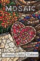 Mosaic, Robinson Veronika Sophia