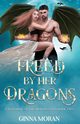 Freed by Her Dragons, Moran Ginna