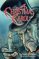 A Christmas Carol for Teens (Annotated including complete book, character summaries, and study guide), Dickens Charles