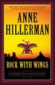 Rock with Wings, Hillerman Anne