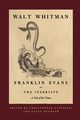 Franklin Evans, or The Inebriate, Whitman Walt