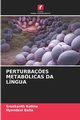 PERTURBA?ES METABLICAS DA LNGUA, Kotina Sreekanth