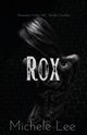 Rox, Lee Michele