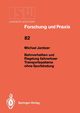 Bahnverhalten und Regelung fahrerloser Transportsysteme ohne Spurbindung, Jantzer Michael