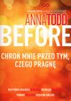 Before Chro mnie przed tym, czego pragn, Todd Anna