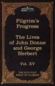 The Pilgrim's Progress & the Lives of Donne and Herbert, Bunyan John