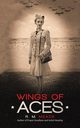 Wings of Aces, Meade R. M.