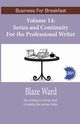Series and Continuity for the Professional Writer, Ward Blaze