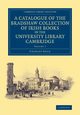 A Catalogue of the Bradshaw Collection of Irish Books in the University Library Cambridge, Sayle Charles