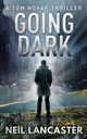 Going Dark, Lancaster Neil
