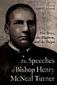 Speeches of Bishop Henry McNeal Turner, Johnson Andre E